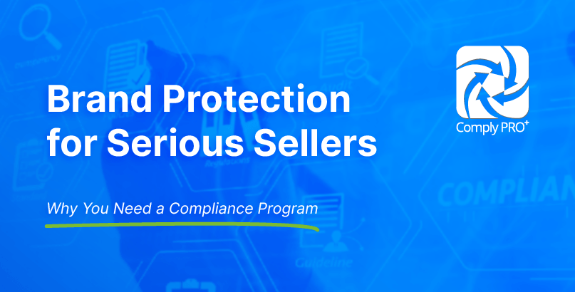 Brand Protection for Serious Sellers